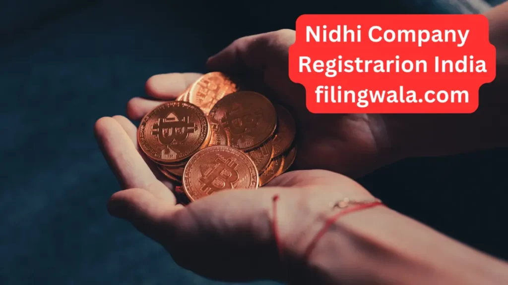 Nidhi Company Registration in India filingwala.com